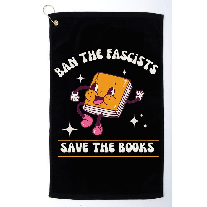 Ban The Fascists Save The Books Funny Retro Vintage Design Golf Towel