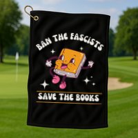 Ban The Fascists Save The Books Funny Retro Vintage Design Golf Towel