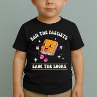 Ban The Fascists Save The Books Funny Retro Vintage Design Toddler T-Shirt