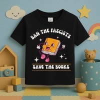 Ban The Fascists Save The Books Funny Retro Vintage Design Toddler T-Shirt