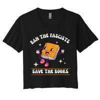 Ban The Fascists Save The Books Funny Retro Vintage Design Crop Top