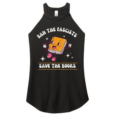 Ban The Fascists Save The Books Funny Retro Vintage Design Women's Perfect Tri Rocker Tank