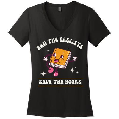 Ban The Fascists Save The Books Funny Retro Vintage Design Women's V-Neck T-Shirt