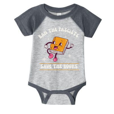 Ban The Fascists Save The Books Funny Retro Vintage Design Infant Baby Jersey Bodysuit