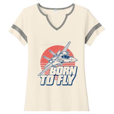 Born To Fly Fighter Jet Plane Airplane Ladies Halftime Notch Neck Tee