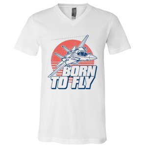 Born To Fly Fighter Jet Plane Airplane V-Neck T-Shirt