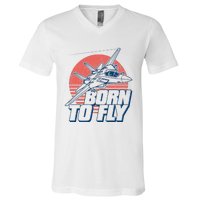 Born To Fly Fighter Jet Plane Airplane V-Neck T-Shirt