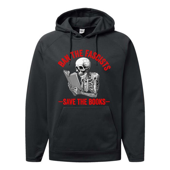 Ban The Fascists Save The Books Funny Book Lover Worm Nerd Performance Fleece Hoodie