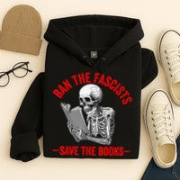Ban The Fascists Save The Books Funny Book Lover Worm Nerd Hoodie