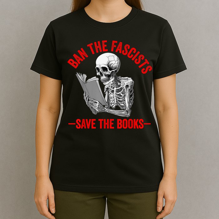 Ban The Fascists Save The Books Funny Book Lover Worm Nerd T-Shirt