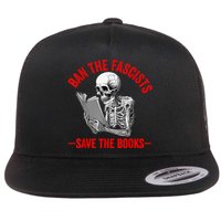 Ban The Fascists Save The Books Funny Book Lover Worm Nerd Flat Bill Trucker Hat