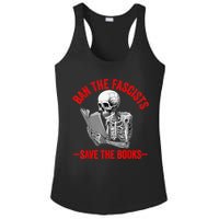 Ban The Fascists Save The Books Funny Book Lover Worm Nerd Ladies PosiCharge Competitor Racerback Tank