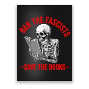 Ban The Fascists Save The Books Funny Book Lover Worm Nerd Poster