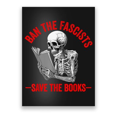 Ban The Fascists Save The Books Funny Book Lover Worm Nerd Poster