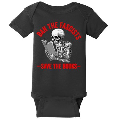 Ban The Fascists Save The Books Funny Book Lover Worm Nerd Baby Bodysuit