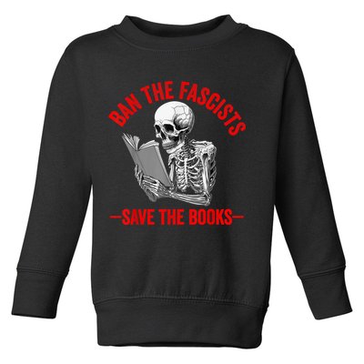 Ban The Fascists Save The Books Funny Book Lover Worm Nerd Toddler Sweatshirt