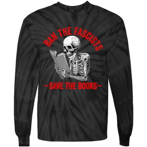 Ban The Fascists Save The Books Funny Book Lover Worm Nerd Tie-Dye Long Sleeve Shirt