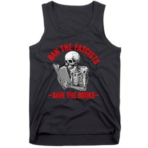 Ban The Fascists Save The Books Funny Book Lover Worm Nerd Tank Top