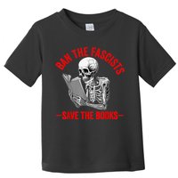 Ban The Fascists Save The Books Funny Book Lover Worm Nerd Toddler T-Shirt