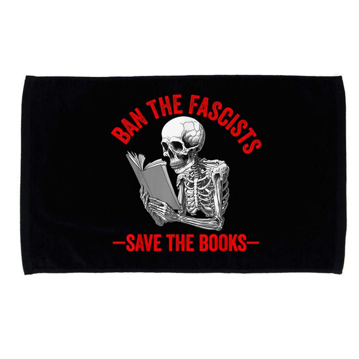 Ban The Fascists Save The Books Funny Book Lover Worm Nerd Microfiber Hand Towel