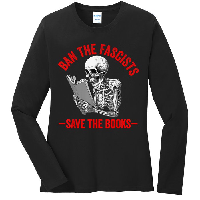 Ban The Fascists Save The Books Funny Book Lover Worm Nerd Ladies Long Sleeve Shirt
