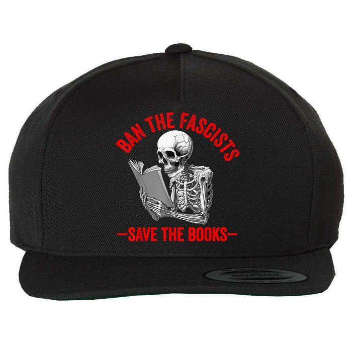 Ban The Fascists Save The Books Funny Book Lover Worm Nerd Wool Snapback Cap