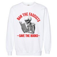 Ban The Fascists Save The Books Funny Book Lover Worm Nerd Garment-Dyed Sweatshirt