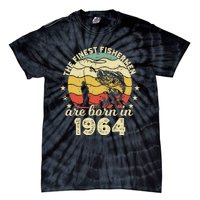 Birthday The Finest Fisherman Are Born In 1964 Fishing Tie-Dye T-Shirt