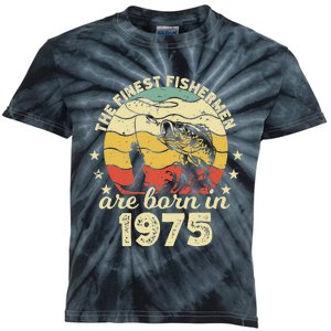 Birthday The Finest Fisherman Are Born In 1975 Fishing Kids Tie-Dye T-Shirt