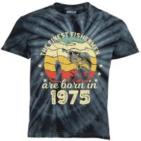 Birthday The Finest Fisherman Are Born In 1975 Fishing Kids Tie-Dye T-Shirt