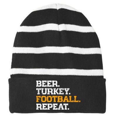 Beer Turkey Football Repeat Funny Thanksgiving Meme Striped Beanie with Solid Band