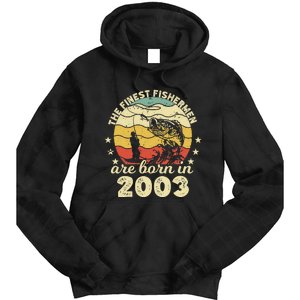 Birthday The Finest Fisherman Are Born In 2003 Fishing Tie Dye Hoodie