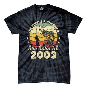 Birthday The Finest Fisherman Are Born In 2003 Fishing Tie-Dye T-Shirt