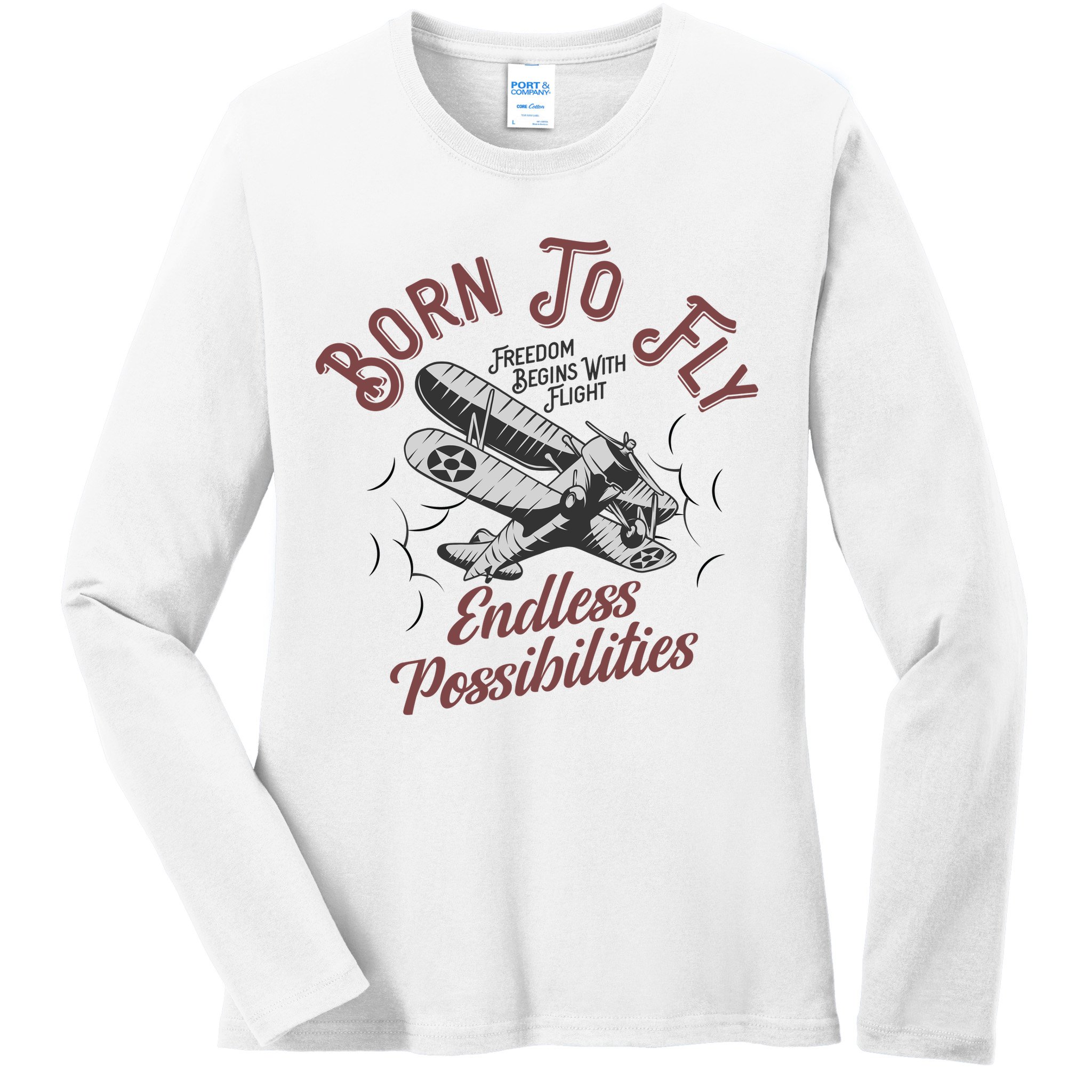 Born To Fly Ladies Long Sleeve Shirt