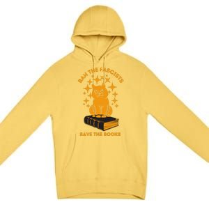 Ban The Fascists Save The Books Bookaholics Cat Premium Pullover Hoodie