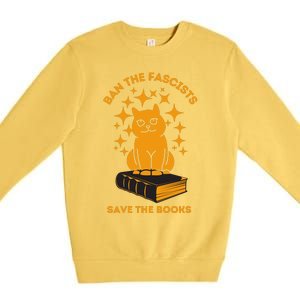 Ban The Fascists Save The Books Bookaholics Cat Premium Crewneck Sweatshirt