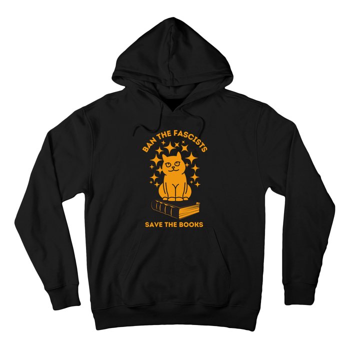 Ban The Fascists Save The Books Bookaholics Cat Hoodie