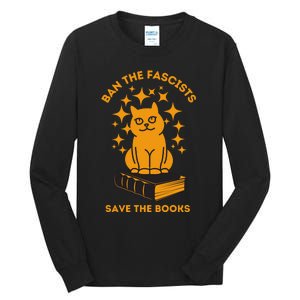 Ban The Fascists Save The Books Bookaholics Cat Tall Long Sleeve T-Shirt