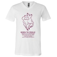 Born To Frolic World Is A Meadow V-Neck T-Shirt