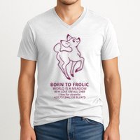 Born To Frolic World Is A Meadow V-Neck T-Shirt