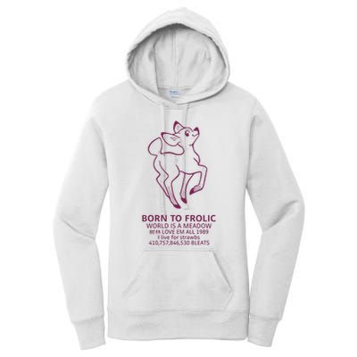 Born To Frolic World Is A Meadow Women's Pullover Hoodie