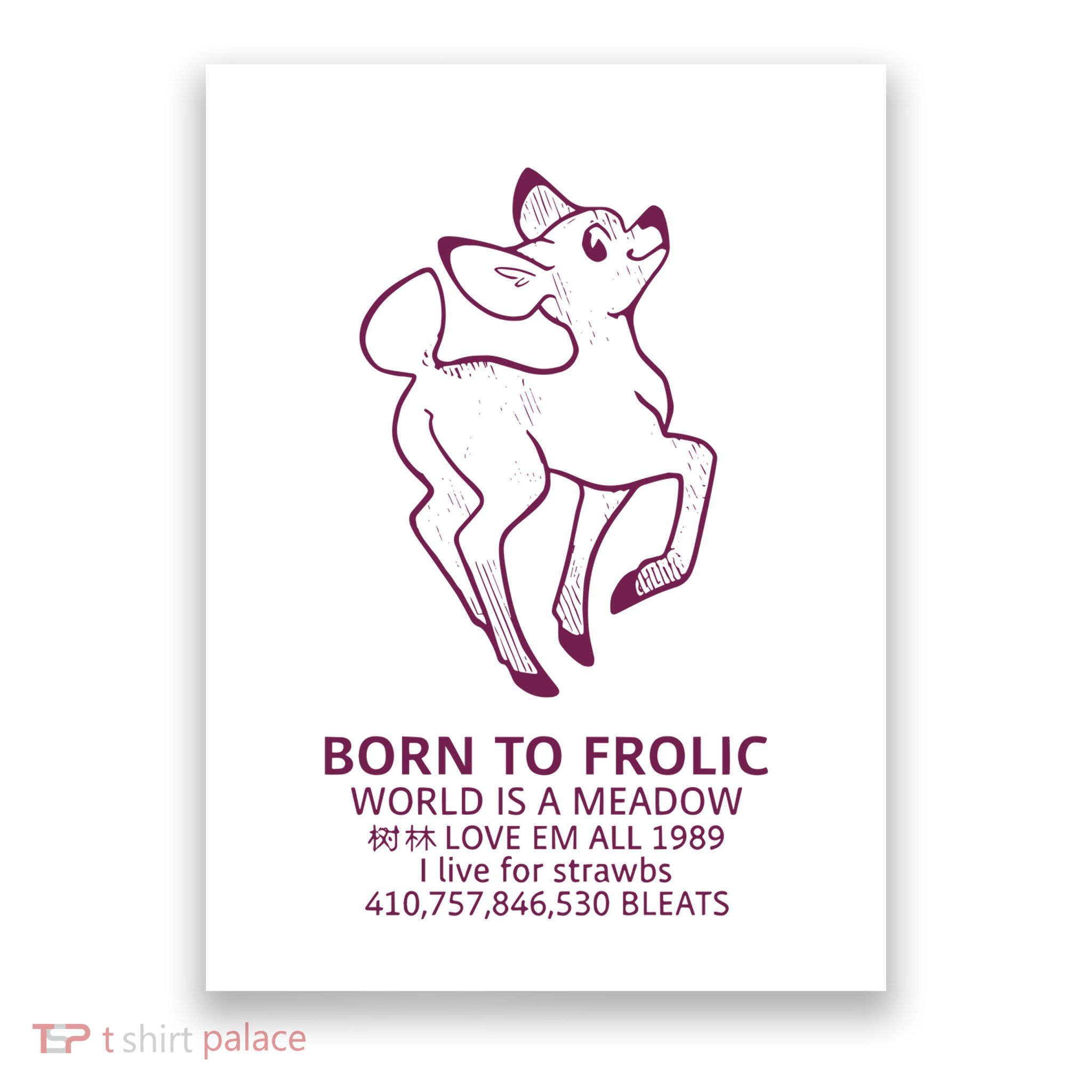 Born To Frolic World Is A Meadow Poster