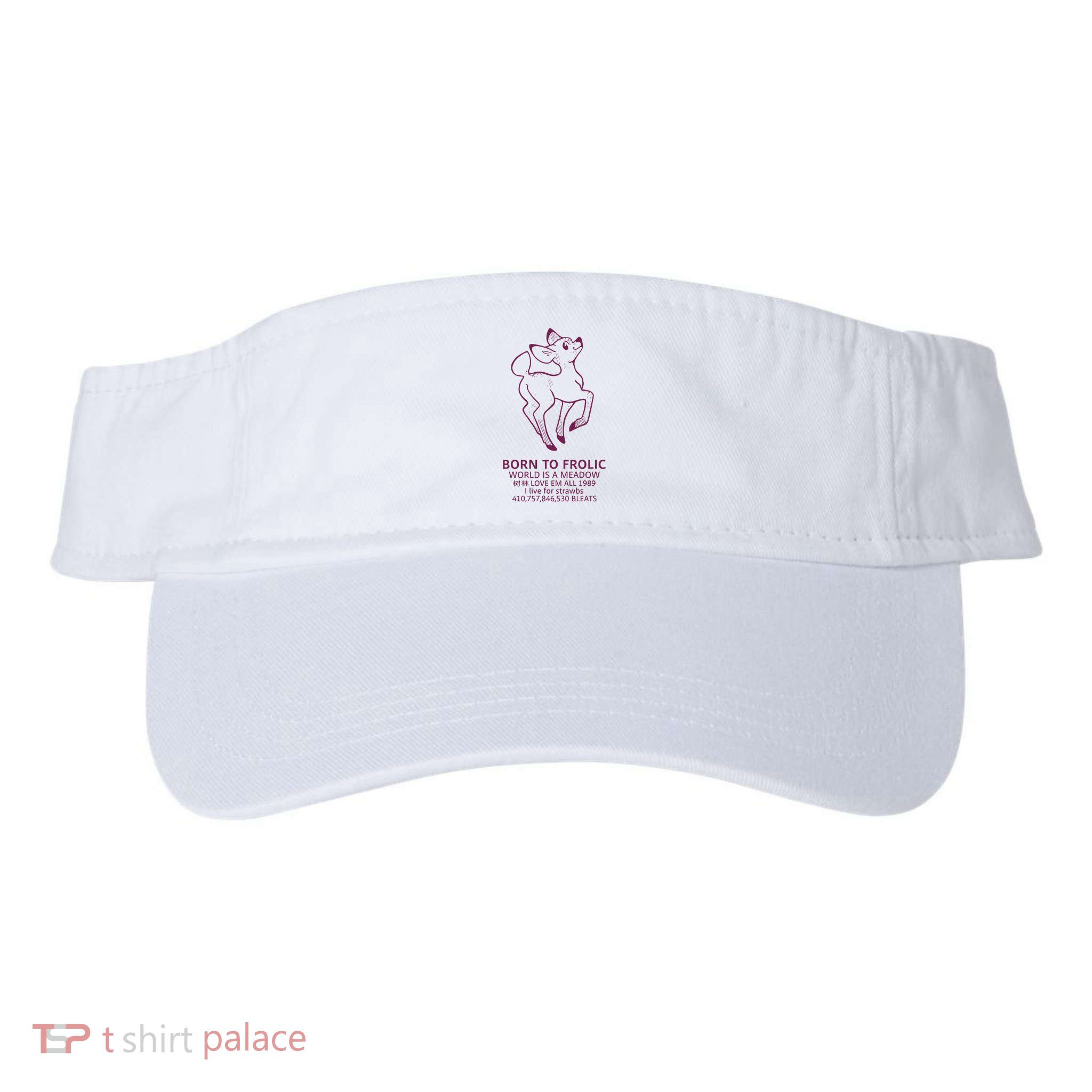 Born To Frolic World Is A Meadow Visor