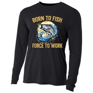 Born To Fish Forced To Work Funny Fishing Cooling Performance Long Sleeve Crew