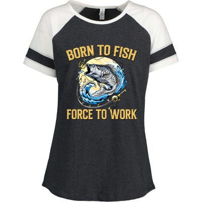 Born To Fish Forced To Work Funny Fishing Enza Ladies Jersey Colorblock Tee