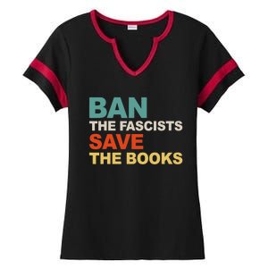 Ban The Fascists Save The Books Funny Trending Ladies Halftime Notch Neck Tee