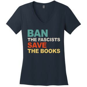 Ban The Fascists Save The Books Funny Trending Women's V-Neck T-Shirt