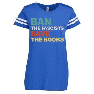 Ban The Fascists Save The Books Funny Trending Enza Ladies Jersey Football T-Shirt