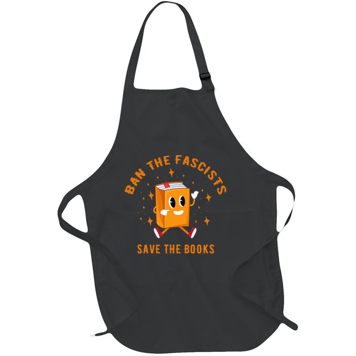 B.A.N The F.A.S.C.I.S.T.S Save The Books Full-Length Apron With Pockets