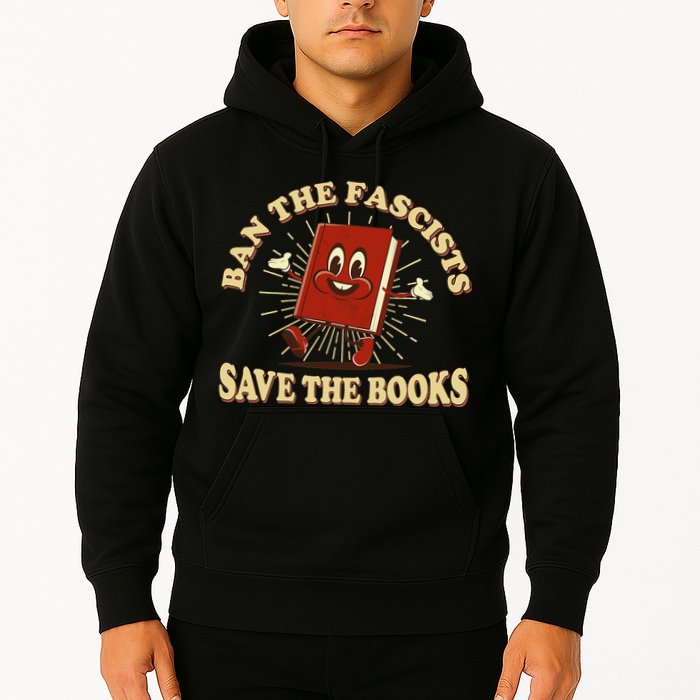 Ban The Fascists Save The Books Retro Hoodie
